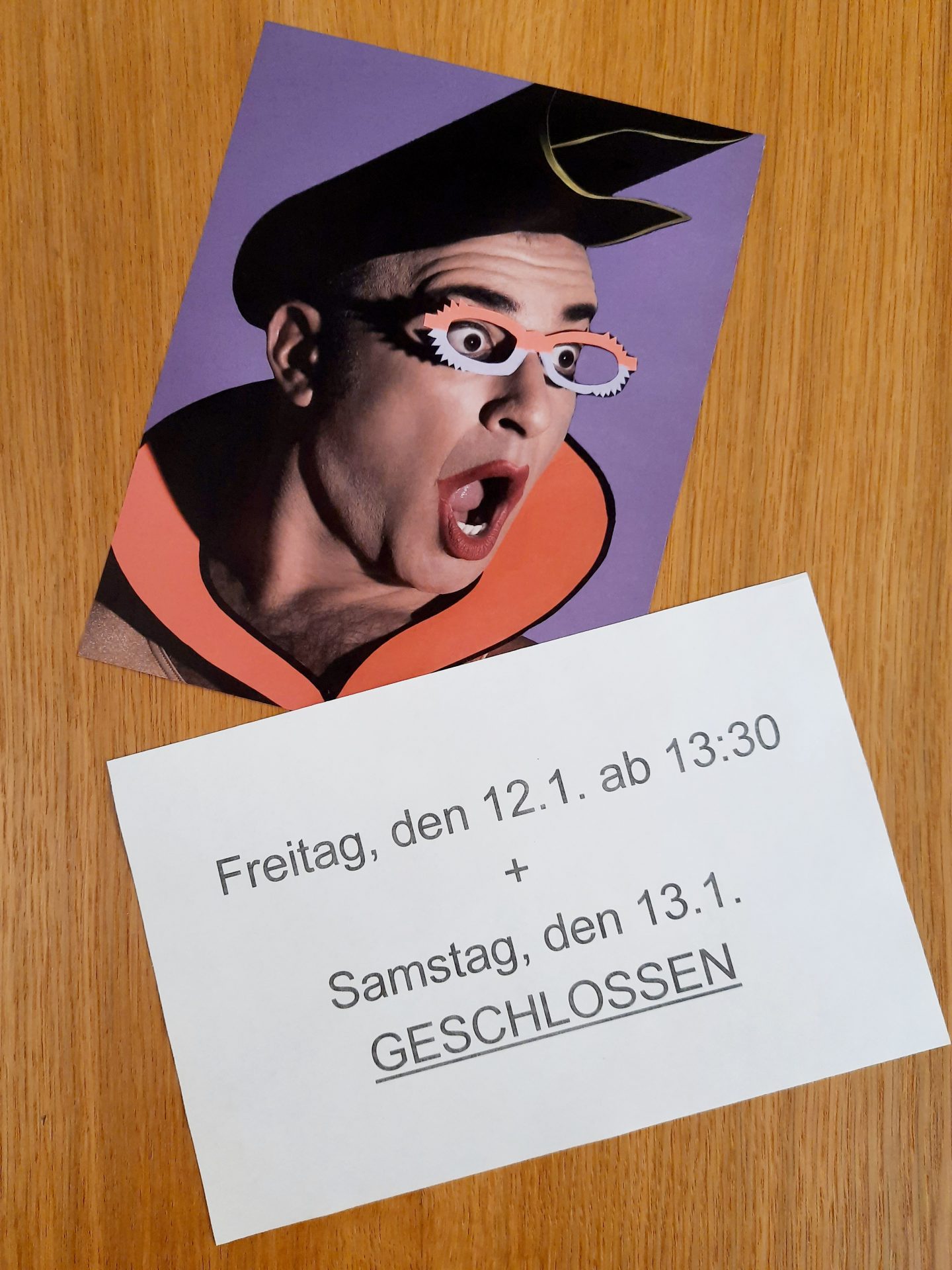 Plakat: Geschäft am 12.1. und 13.1. geschlossen.